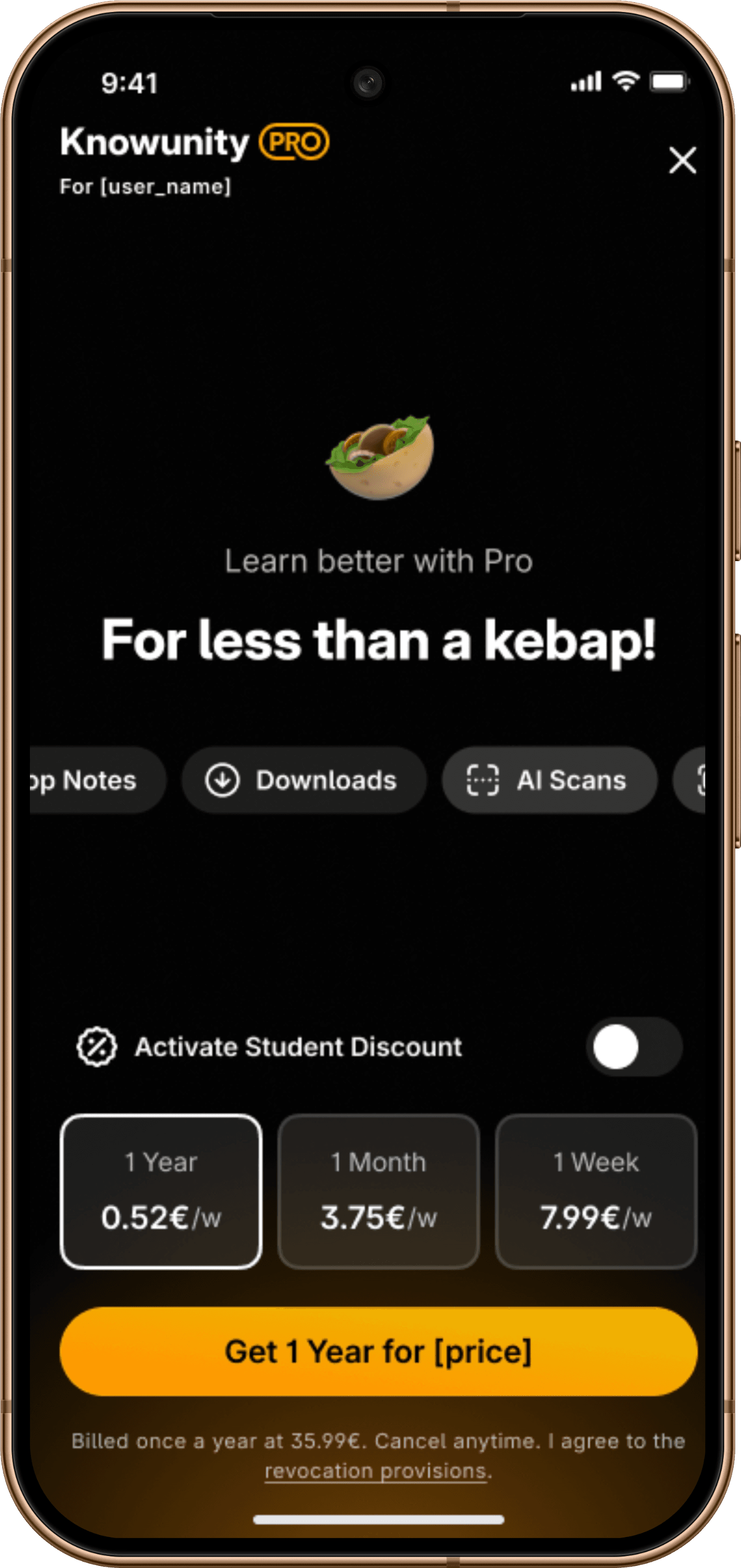 Price-anchoring paywall: “Learn better with Pro. For less than a kebab!” with a student discount toggle and 1-year, 1-month and 1-week plans