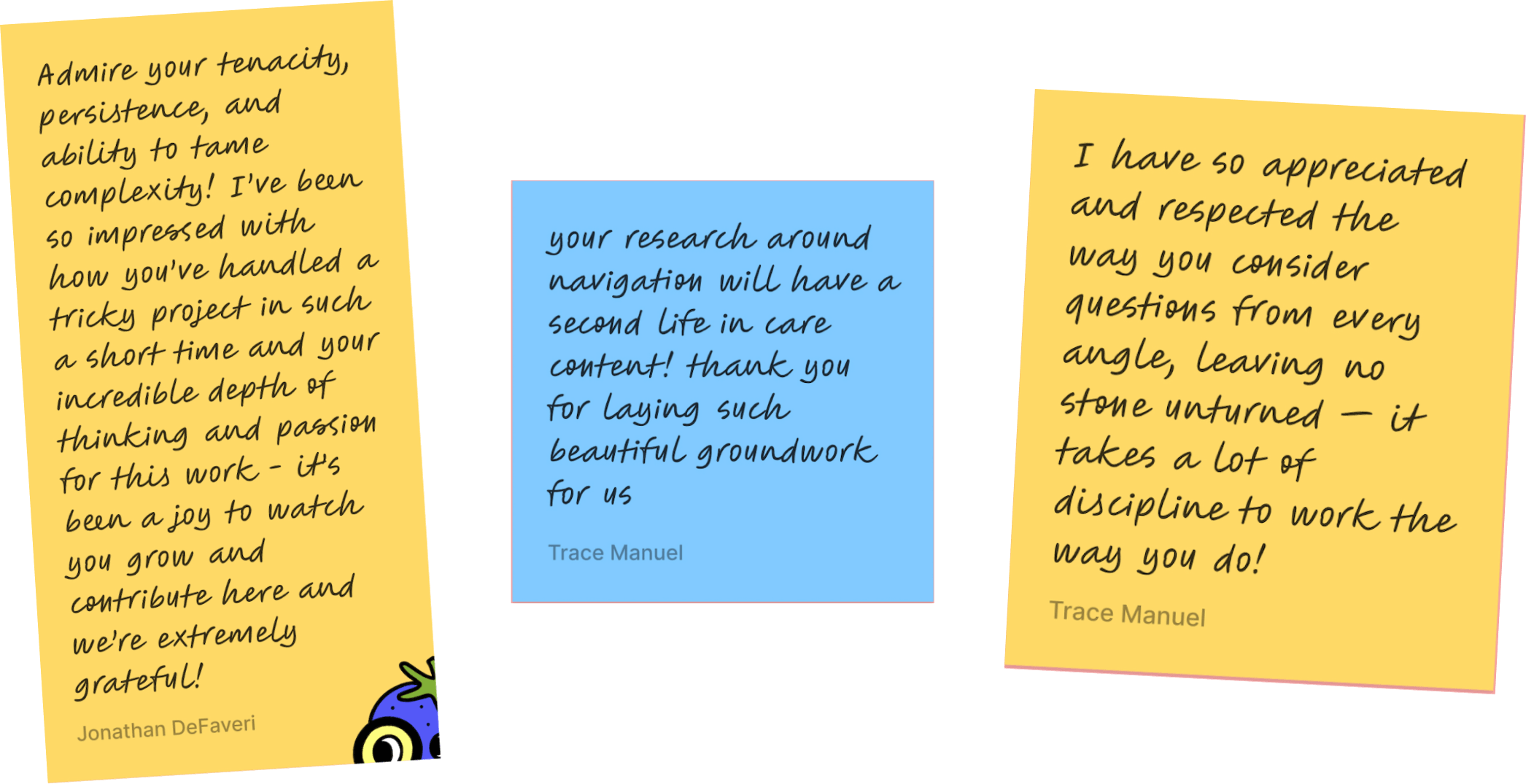 Three handwritten sticky notes from teammates praising Sara's tenacity, research on navigation, and thoroughness, signed Jonathan DeFaven and Trace Manuel